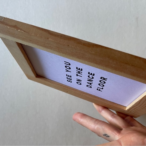 See you on the dance floor art wall gallery wood frame 4x6” no glass - Picture 10 of 11